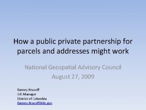 How a public private partnership for parcels and