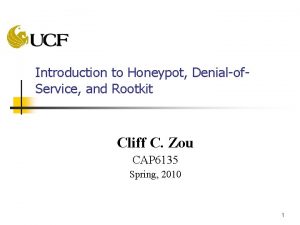 Introduction to Honeypot Denialof Service and Rootkit Cliff