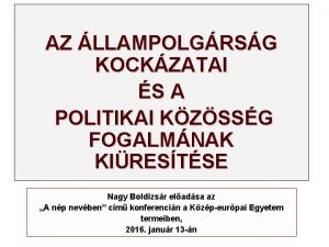 AZ LLAMPOLGRSG KOCKZATAI S A POLITIKAI KZSSG FOGALMNAK