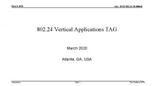 March 2020 doc IEEE 802 24 20 0006