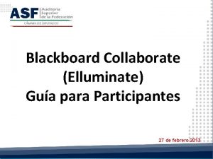 Blackboard Collaborate Elluminate Gua para Participantes 27 de