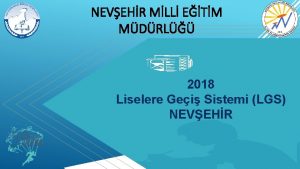 NEVEHR MLL ETM MDRL 2018 Liselere Gei Sistemi