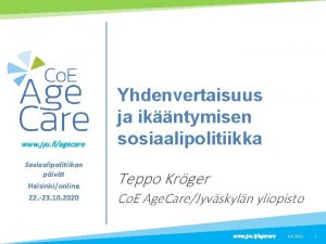 www jyu fiagecare Sosiaalipolitiikan pivt Helsinkionline 22 23