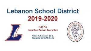 Lebanon School District 2019 2020 H O P