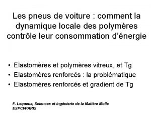 Les pneus de voiture comment la dynamique locale