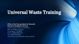 Universal Waste Training Office of the Vice president