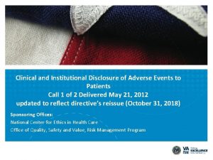 Clinical and Institutional Disclosure of Adverse Events to