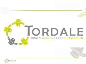 dfgfdgfdg Tordale stelt voor Tordale ondersteunt Tordale ondersteunt