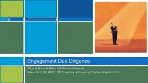 Engagement Due Diligence Steps to Minimize Risks and