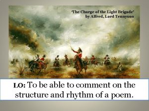 The Charge of the Light Brigade by Alfred