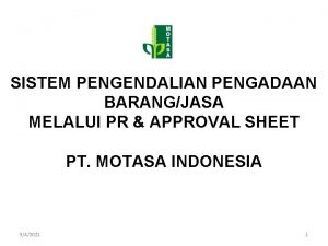 SISTEM PENGENDALIAN PENGADAAN BARANGJASA MELALUI PR APPROVAL SHEET