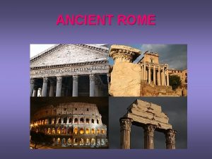 ANCIENT ROME Put these new words under the