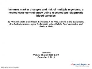 Immune marker changes and risk of multiple myeloma