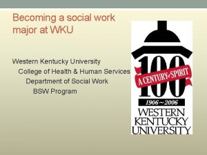 Becoming a social work major at WKU Western