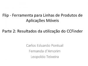 Flip Ferramenta para Linhas de Produtos de Aplicaes