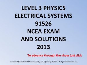 LEVEL 3 PHYSICS ELECTRICAL SYSTEMS 91526 NCEA EXAM