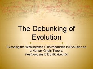 The Debunking of Evolution Exposing the Weaknesses Discrepancies