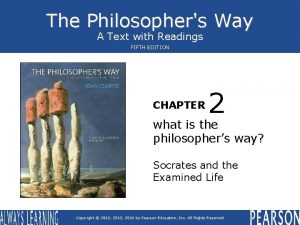 The Philosophers Way A Text with Readings FIFTH