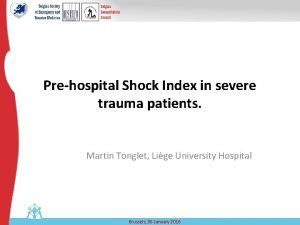 Prehospital Shock Index in severe trauma patients Martin