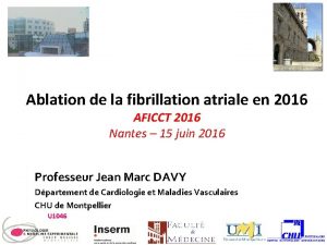 Ablation de la fibrillation atriale en 2016 AFICCT