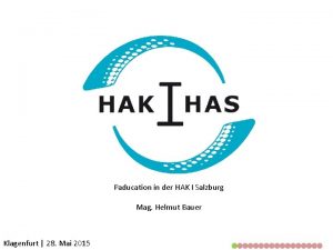 Paducation in der HAK I Salzburg Mag Helmut