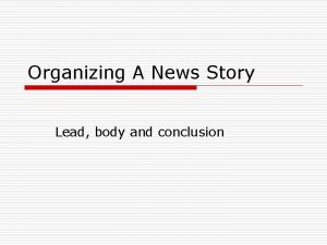 Lead body and conclusion