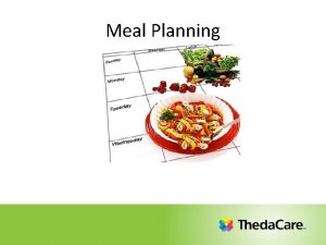 Nutrition Meal Planning Class 7 Meal Planning Why