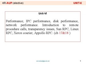 4 RAUP elective UNIT6 UnitVI Performance IPC performance