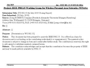 July 2019 doc IEEE 802 15 19 0352