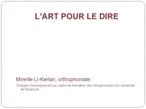 LART POUR LE DIRE Mireille LiKerlan orthophoniste Charge