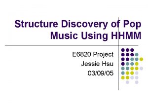 Structure Discovery of Pop Music Using HHMM E