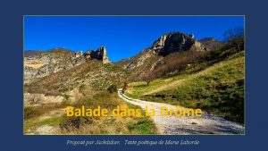 Balade dans la Drme Propos par Jackdidier Texte