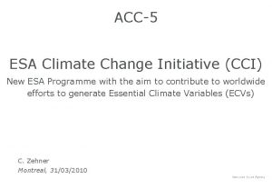 ACC5 ESA Climate Change Initiative CCI New ESA