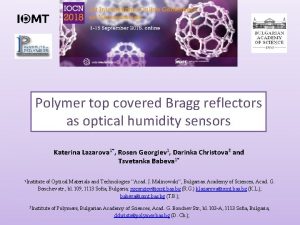 Polymer top covered Bragg reflectors as optical humidity