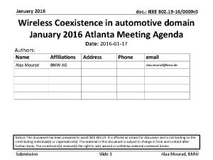 January 2016 doc IEEE 802 19 160009 r