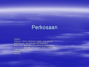 Perkosaan Definisi Perkosa Paksa kekerasan gagah kuat perkasa