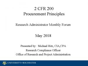 2 CFR 200 Procurement Principles Research Administrator Monthly