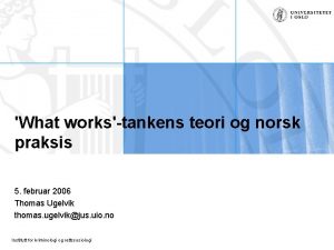 What workstankens teori og norsk praksis 5 februar