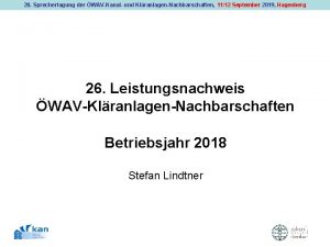 28 Sprechertagung der WAVKanal und KlranlagenNachbarschaften 1112 September