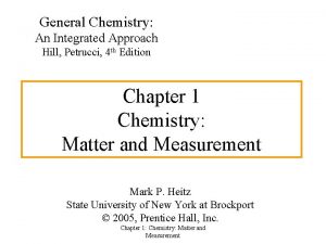 General Chemistry An Integrated Approach Hill Petrucci 4