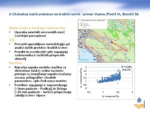 2 13 Analiza nizkih pretokov na krakih izvirih