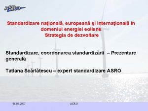 Standardizare naional european i internaional in domeniul energiei