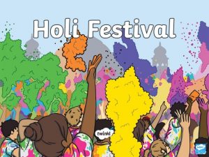 What Is Holi Holi is a festival celebrated
