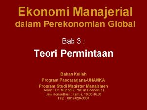Ekonomi Manajerial dalam Perekonomian Global Bab 3 Teori