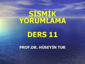 SSMK YORUMLAMA DERS 11 PROF DR HSEYN TUR