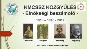 KMCSSZ KZGYLS Elnksgi beszmol 1910 1945 2017 1