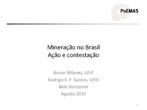 Minerao no Brasil Ao e contestao Bruno Milanez