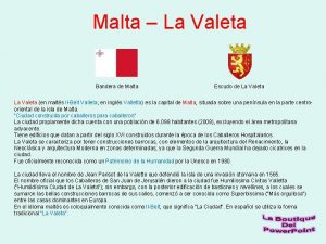 Malta La Valeta Bandera de Malta Escudo de