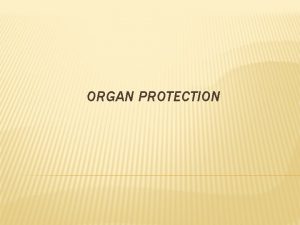 ORGAN PROTECTION INTERVENTIONS FOR MACROVASCULAR RISK REDUCTION Risk