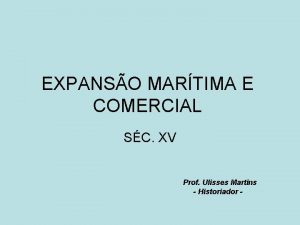 EXPANSO MARTIMA E COMERCIAL SC XV Prof Ulisses